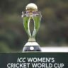 Eight Teams Confirmed for 2025 ICC Women’s ODI World Cup in India​
